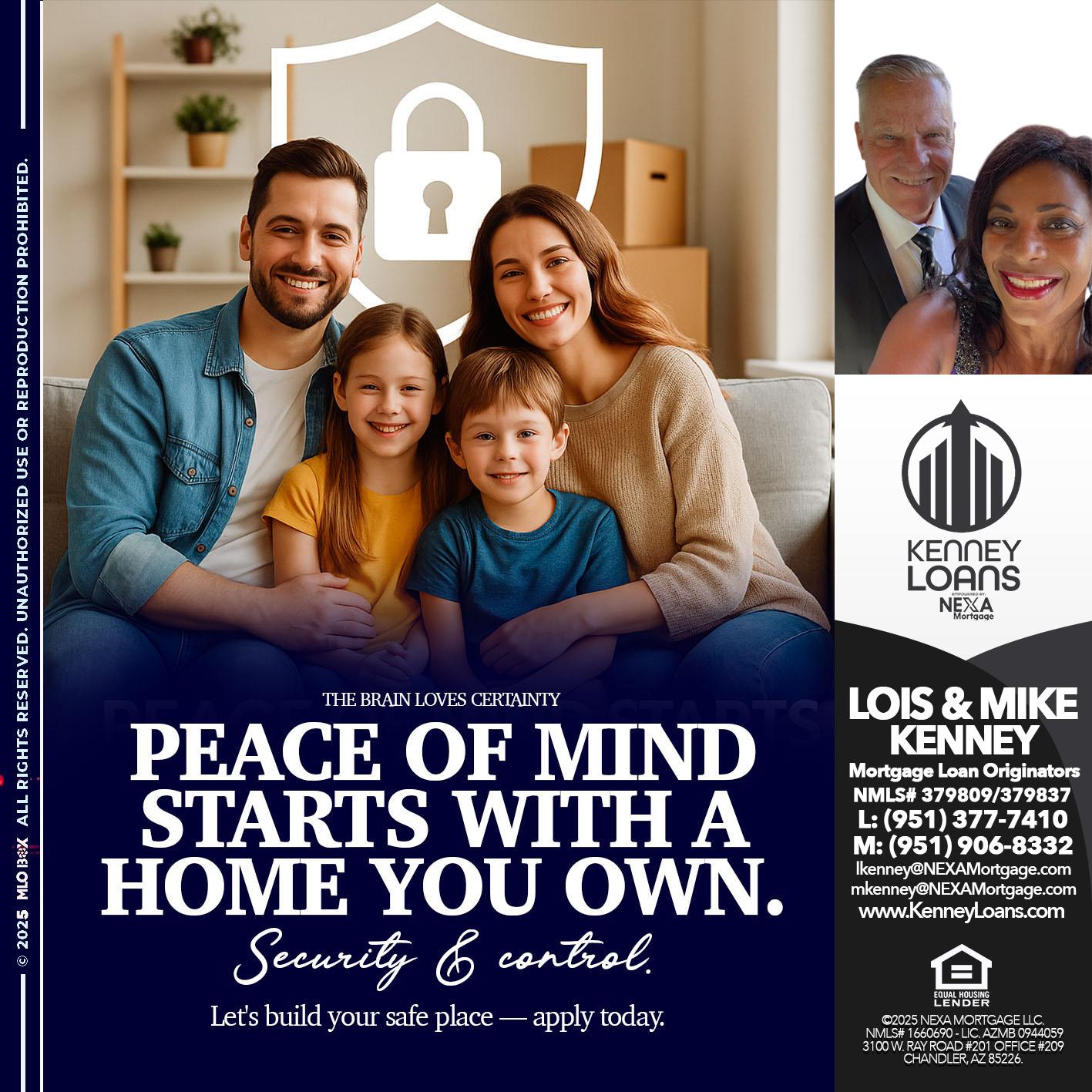 PEACE OF MIND - Lois Kenney -Mortgage Loan Officer