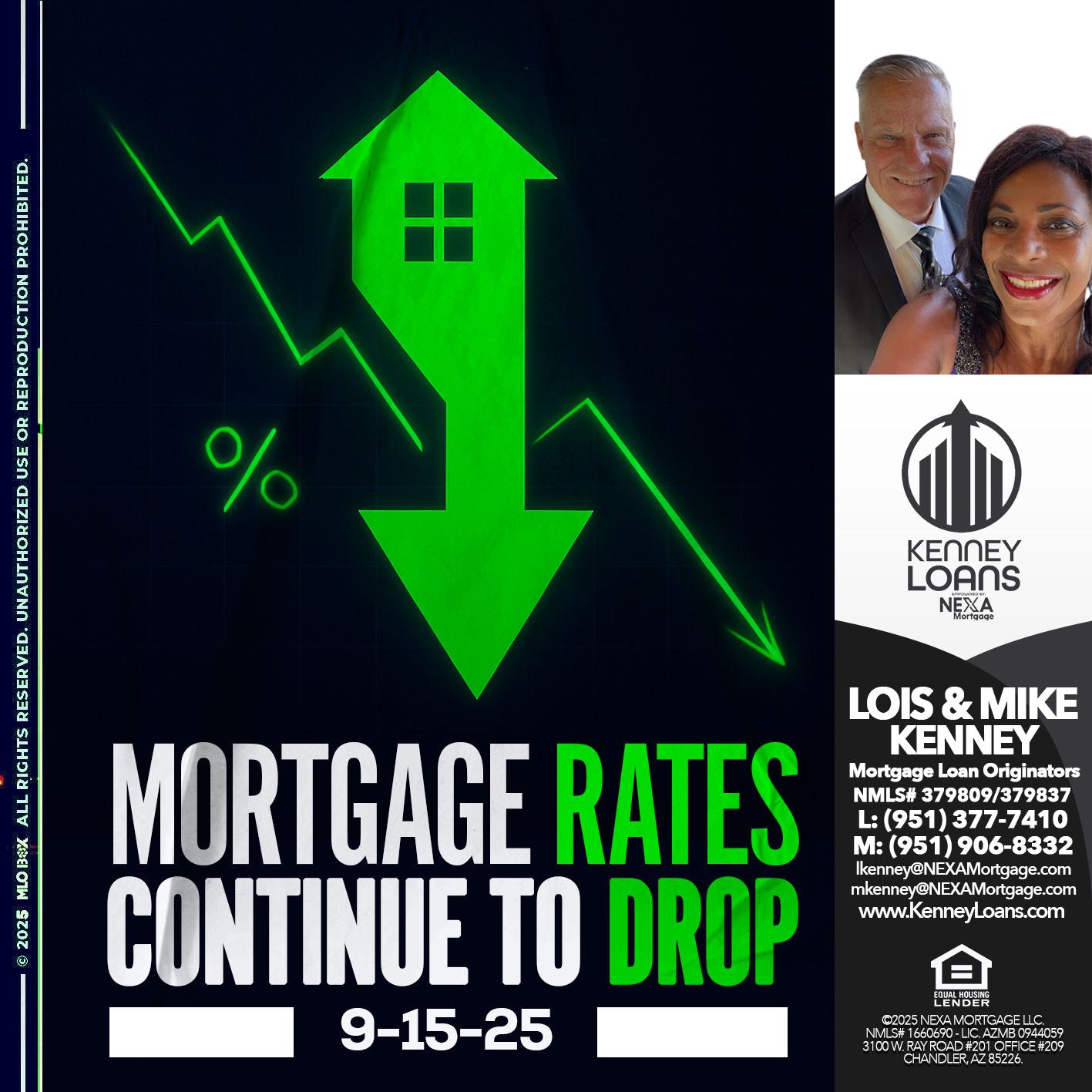 RATES DROP AGAIN - Lois Kenney -Mortgage Loan Officer