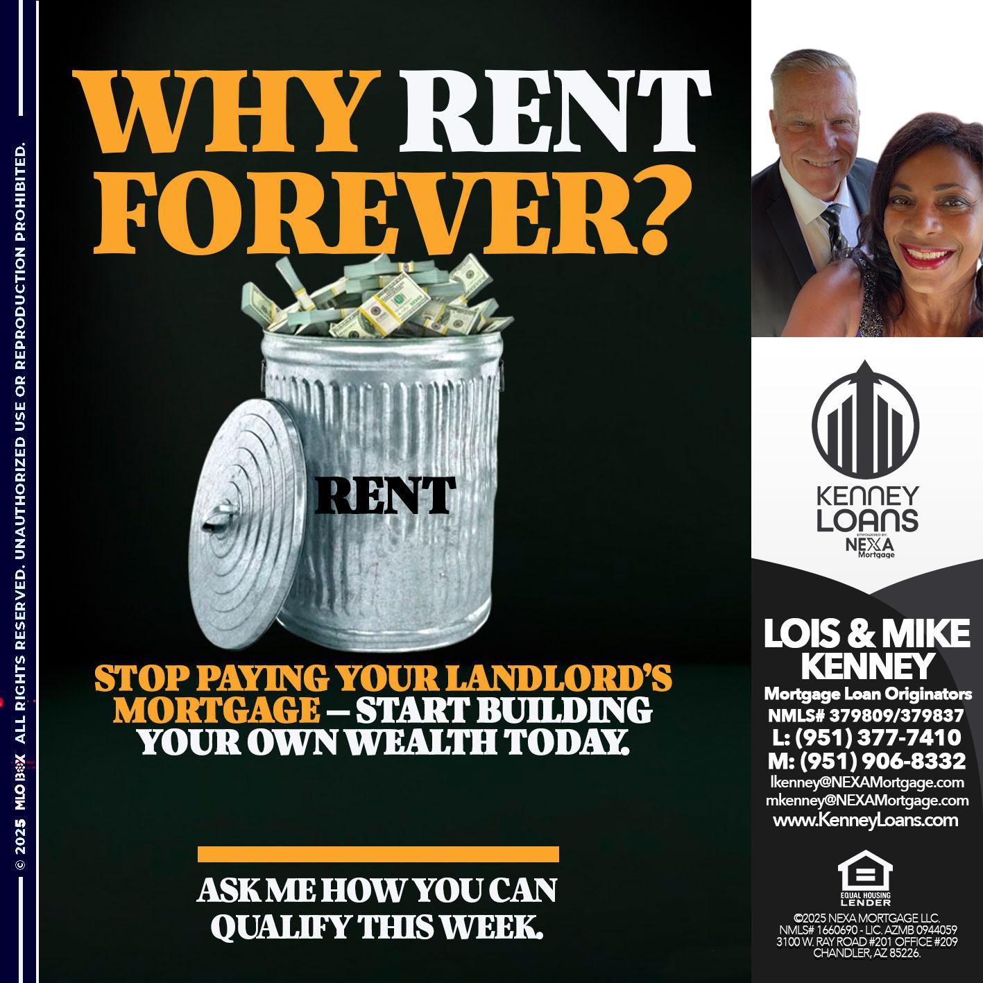 why rent? - Lois Kenney -Mortgage Loan Officer