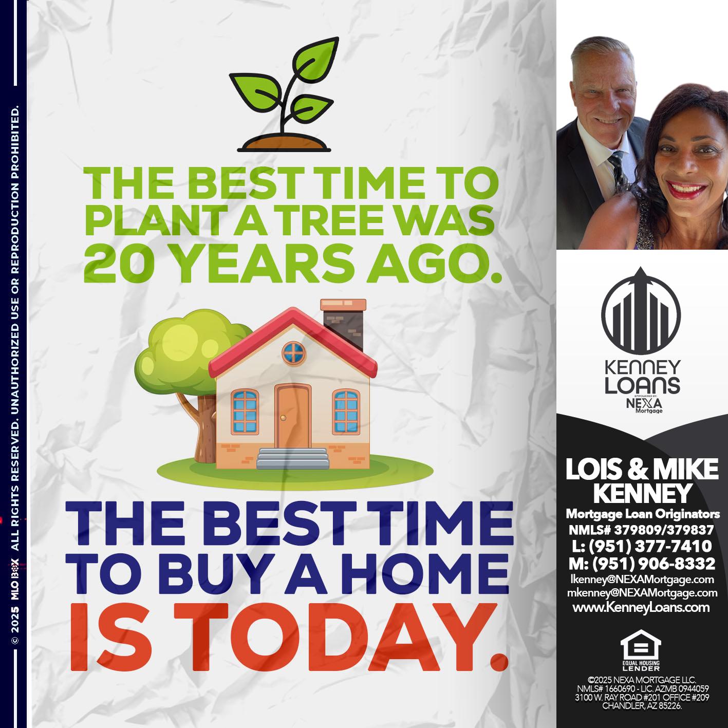 is today - Lois Kenney -Mortgage Loan Officer