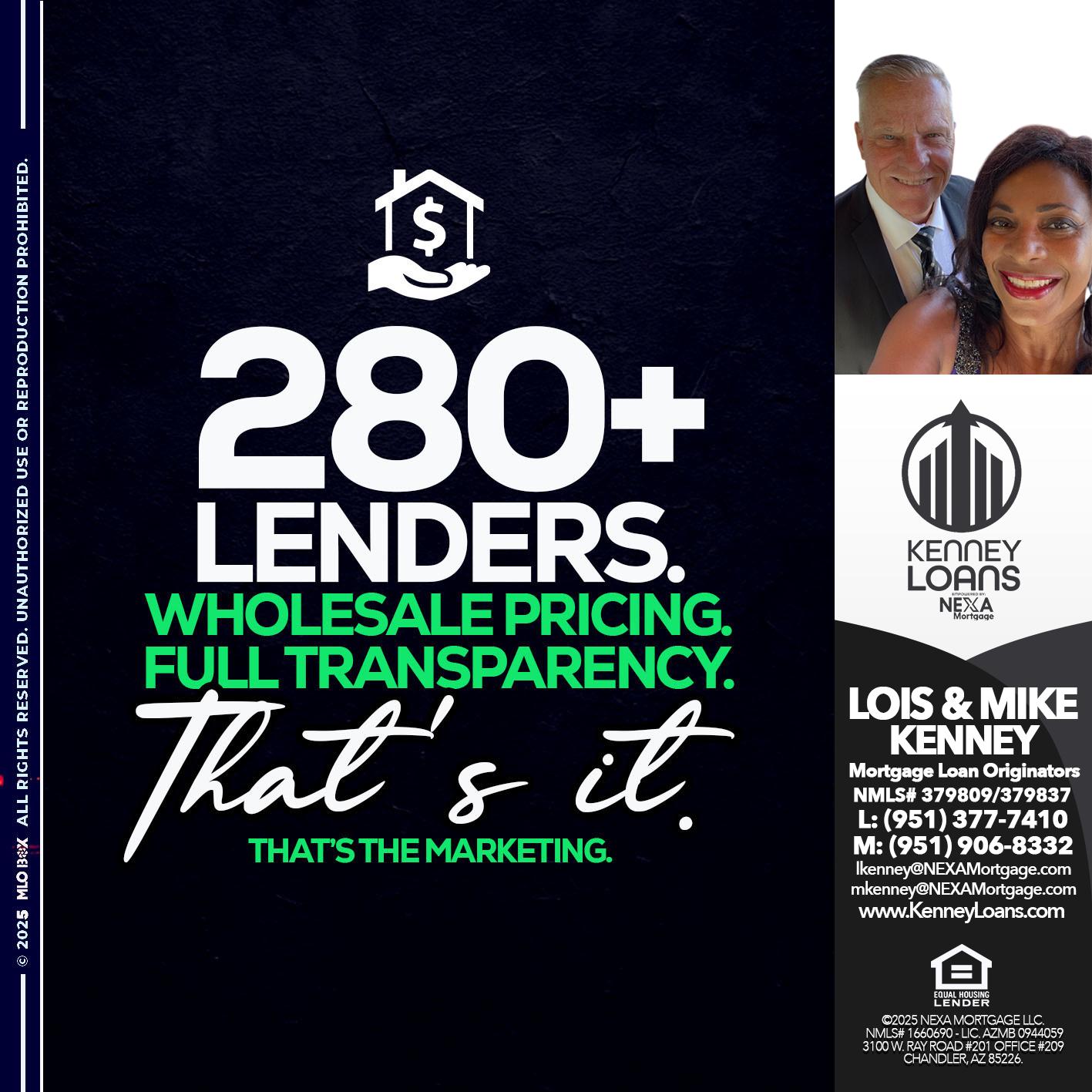 280+ LENDERS - Lois Kenney -Mortgage Loan Officer