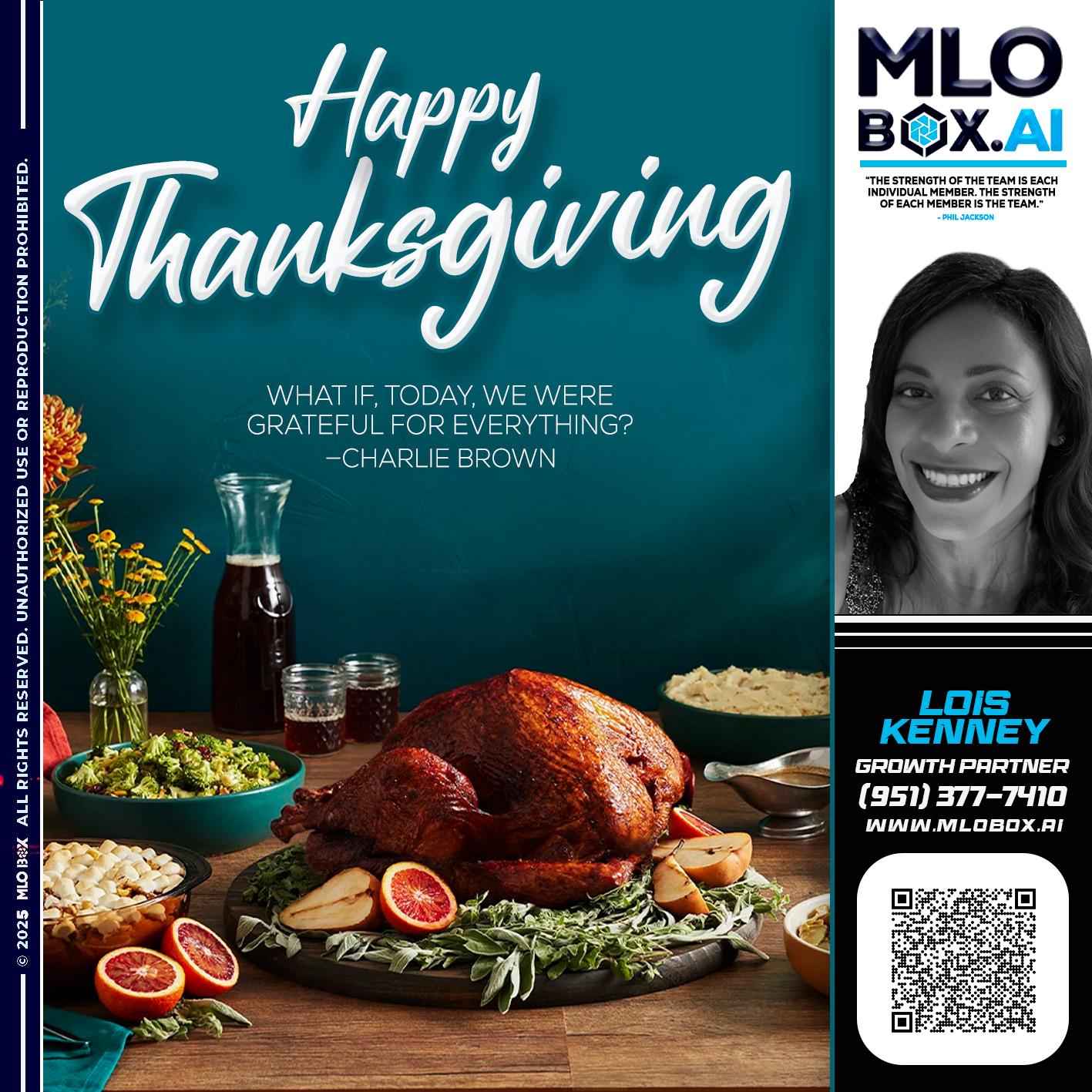 HAPPY THANKSGIVING - Lois Kenney -Mortgage Loan Officer