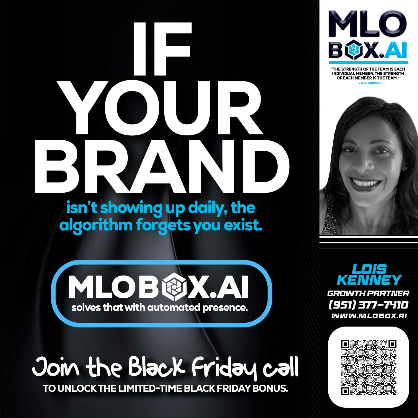 if your brand - Lois Kenney -Mortgage Loan Officer