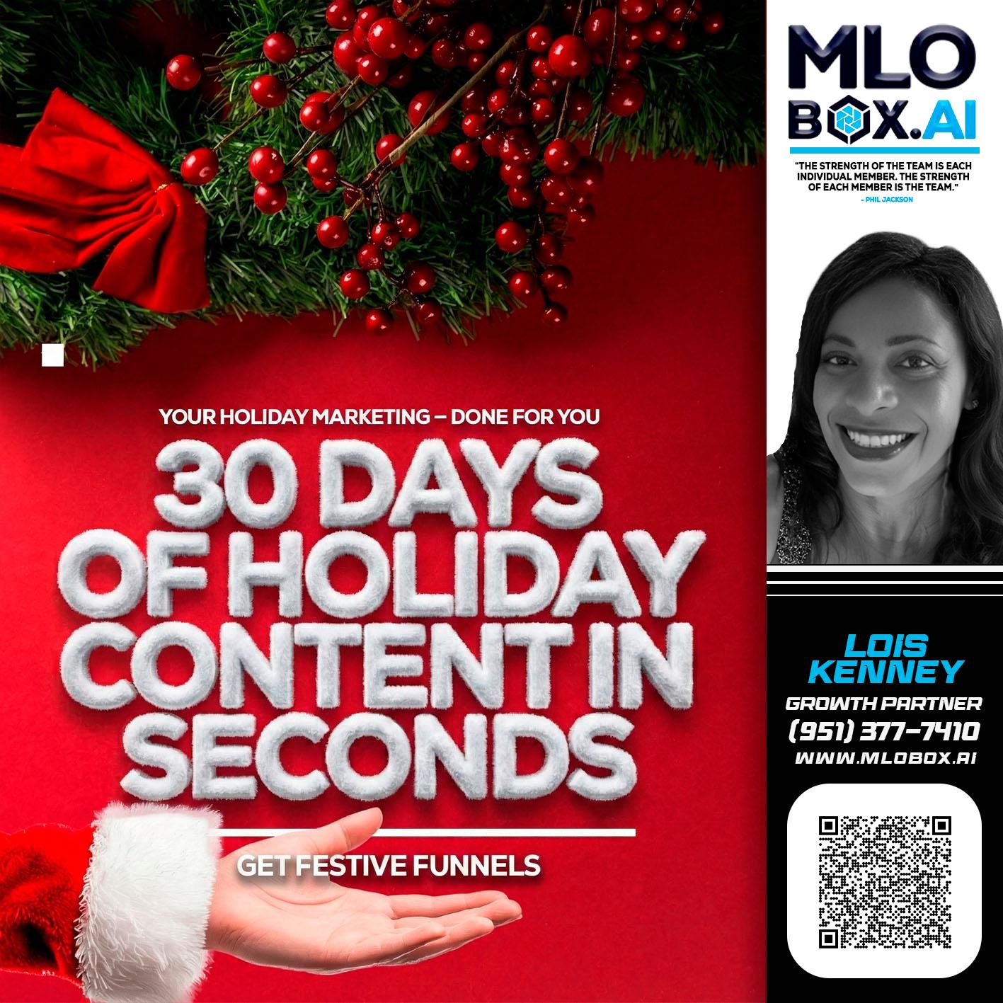 30 DAYS - Lois Kenney -Mortgage Loan Officer
