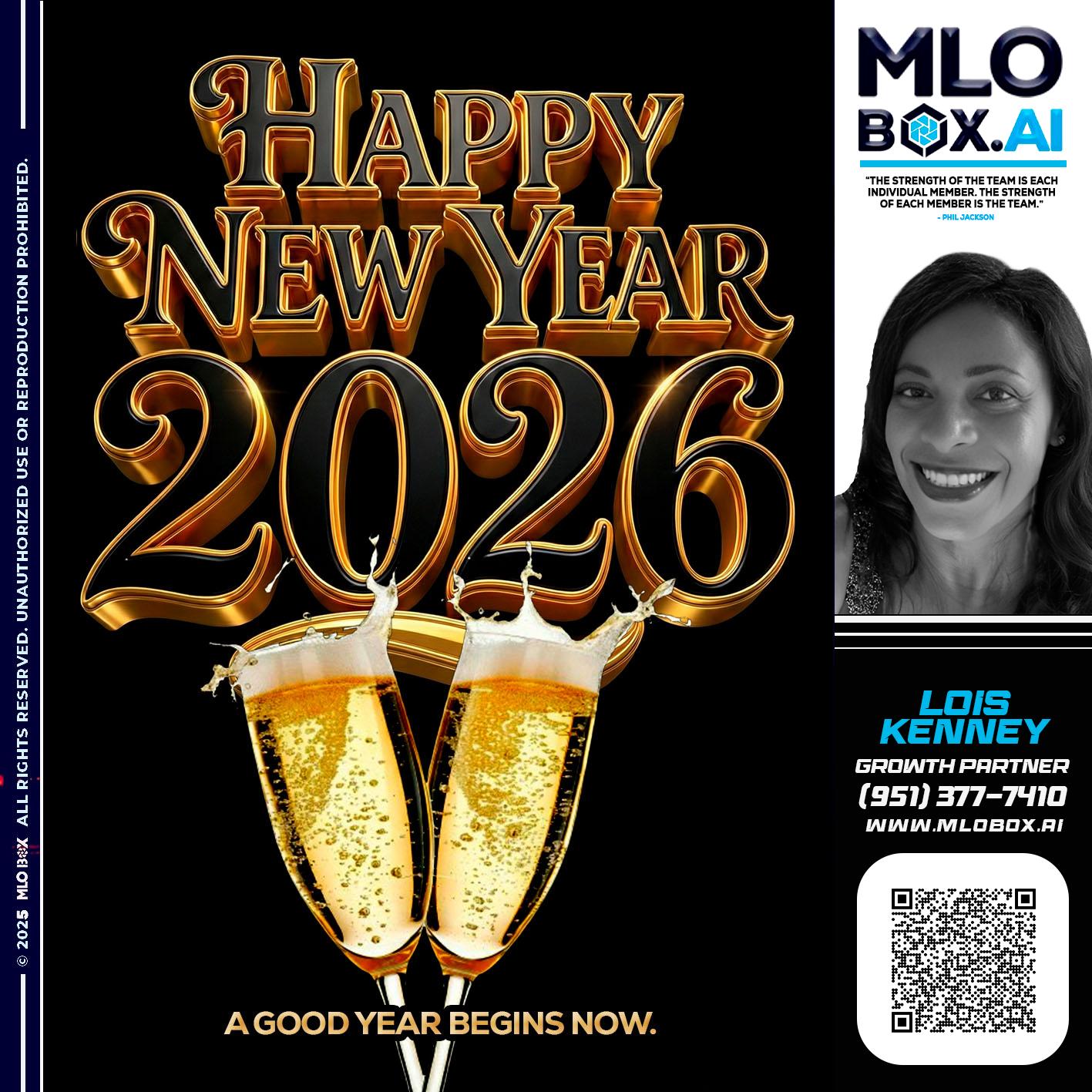 HAPPY NEW YEAR - Lois Kenney -Mortgage Loan Officer