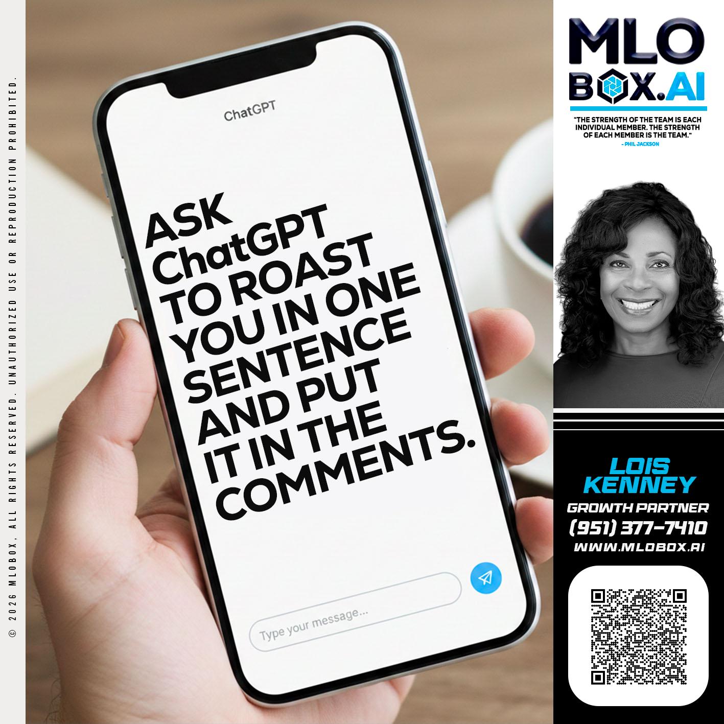 ASK CHAT GPT - Lois Kenney -Mortgage Loan Officer